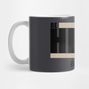 Be Here Now - Rebel Mindfulness Mug